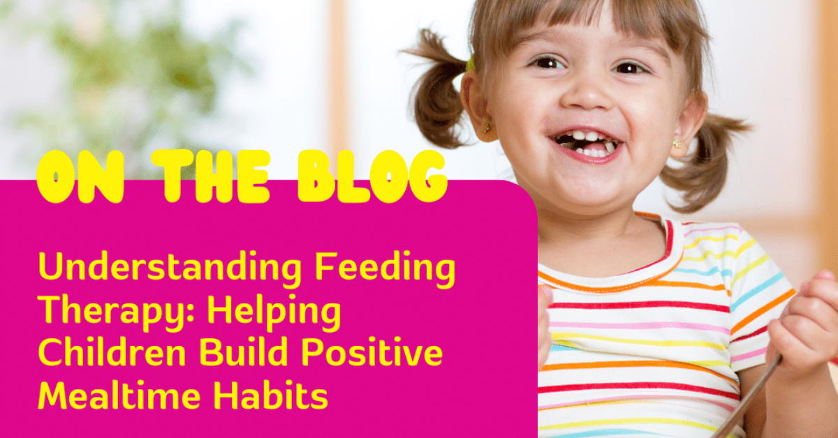Feeding Therapy for Toddlers